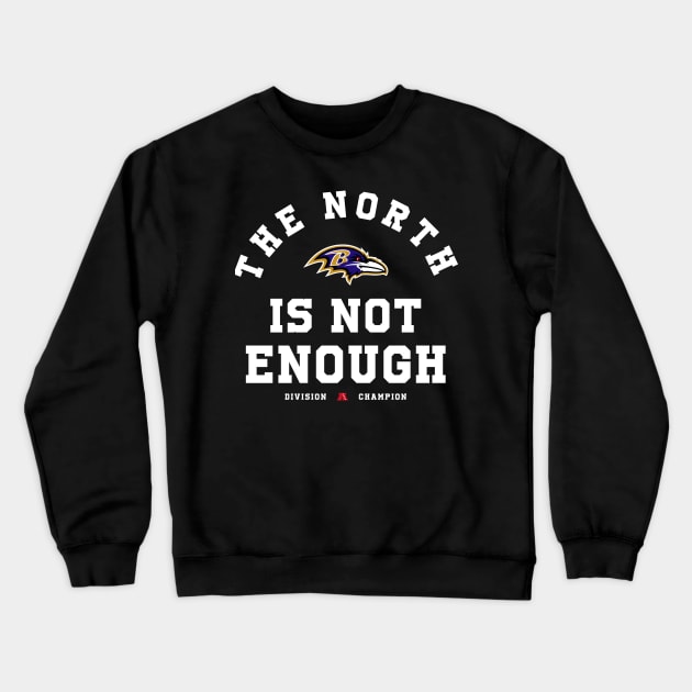 The North Is Not Enough Crewneck Sweatshirt by HamzaNabil